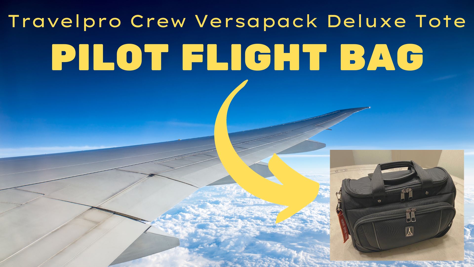 Travelpro Versapack Deluxe Tote As Pilot Flight Bag (Product Review)